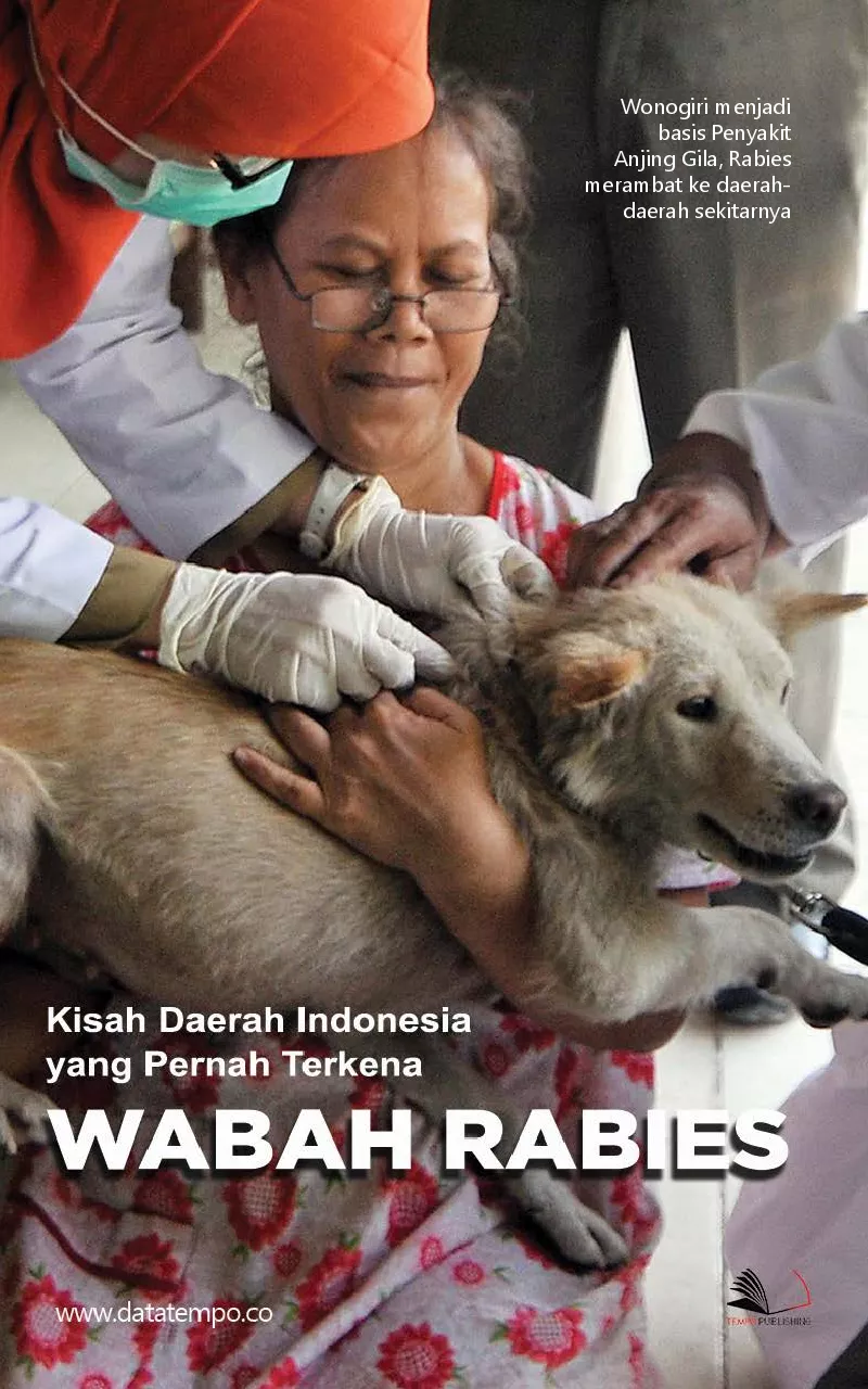 Kisah daerah Indonesia yang pernah terkena wabah rabies
