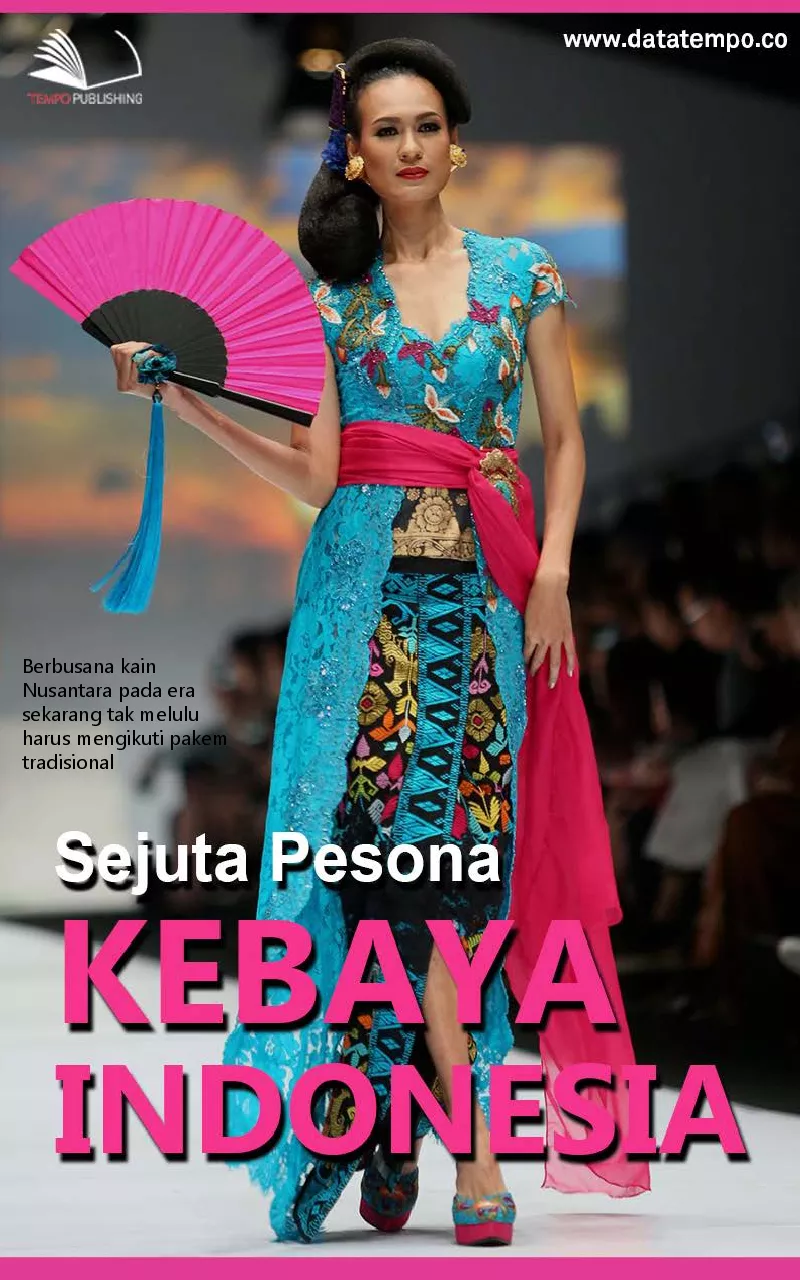 Sejuta pesona kebaya Indonesia