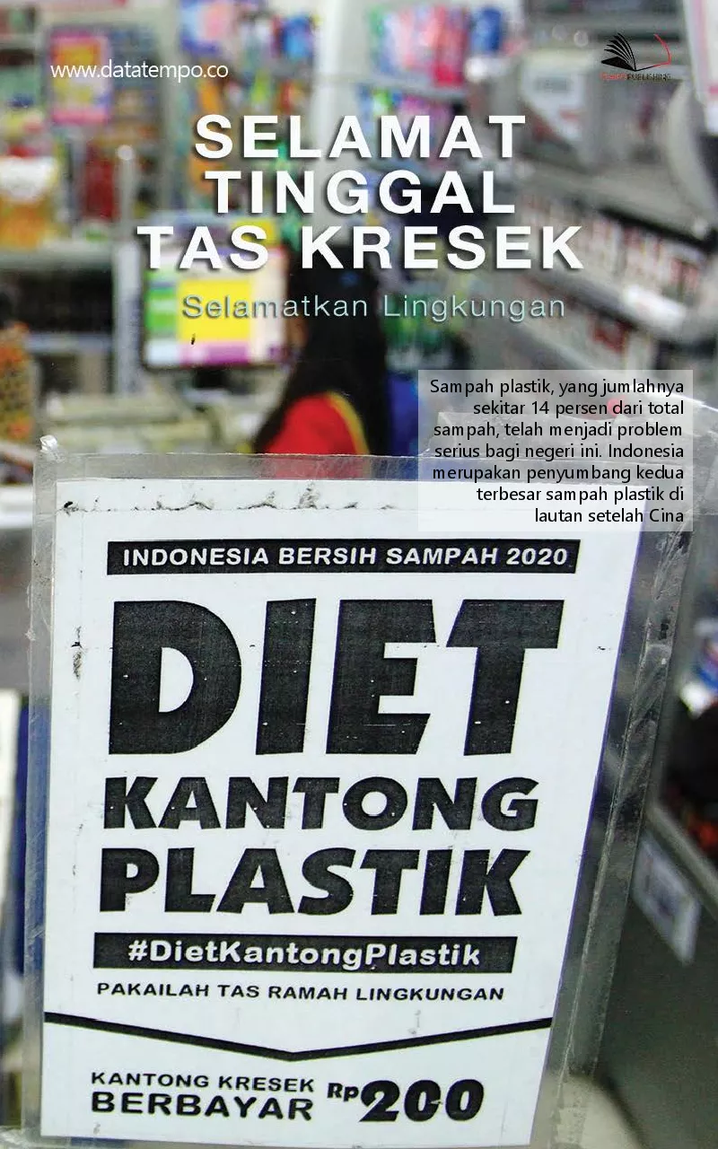 Selamat tinggal tas kresek : selamatkan lingkungan