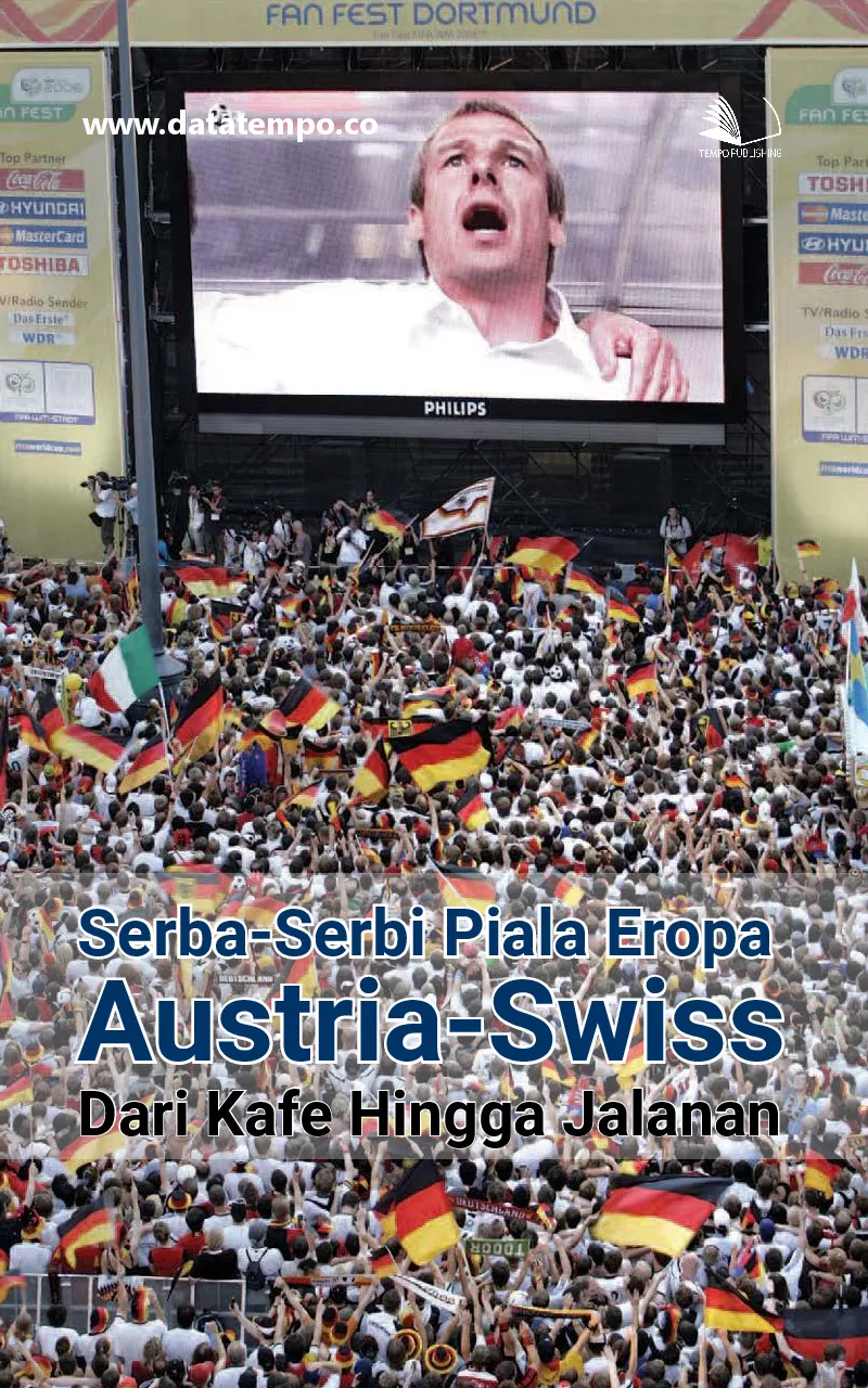 Serba-serbi piala Eropa Austria-Swiss : dari kafe hingga jalanan