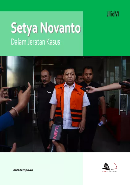 Setya Novanto dalam jeratan kasus - jilid vi