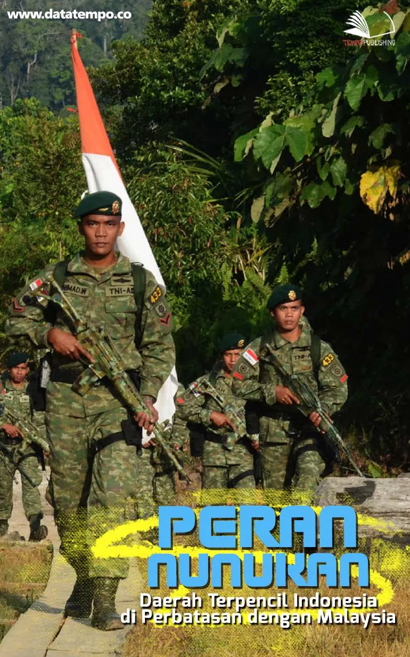 Peran Nunukan Daerah Terpencil Indonesia di Perbatasan Dengan Malaysia
