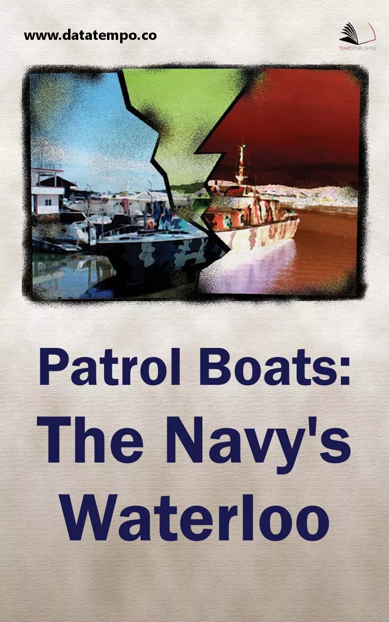 Patrol boats : the navy's waterloo