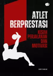 Atlet Berprestasi: Kisah Perjalanan & Motivasi