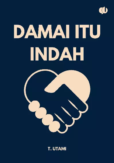 Damai itu Indah