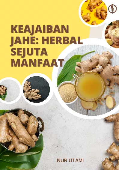 Keajaiban Jahe: Herbal Sejuta Manfaat