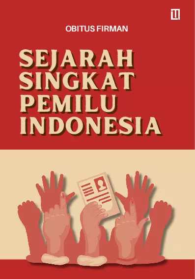 Sejarah Singkat Pemilu di Indonesia