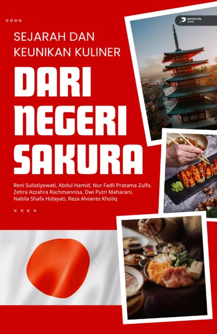 Sejarah dan Keunikan Kuliner dari Negeri Sakura