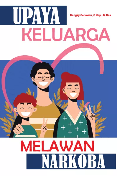 Upaya Keluarga Melawan Narkoba