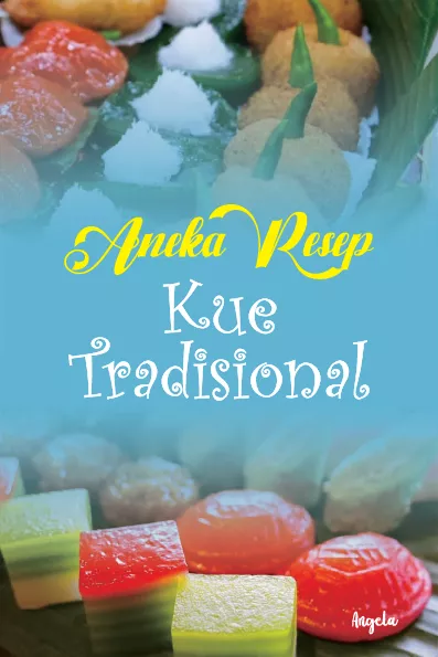 Aneka Resep Kue Tradisional