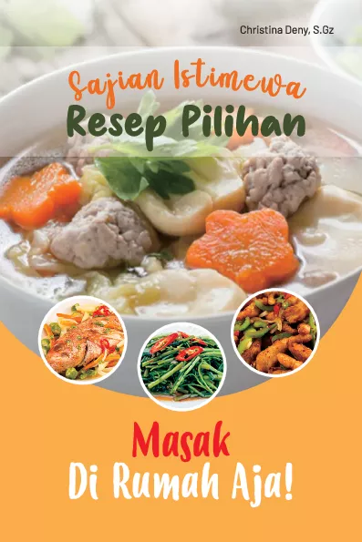 Sajian istimewa resep pilihan masak di rumah aja