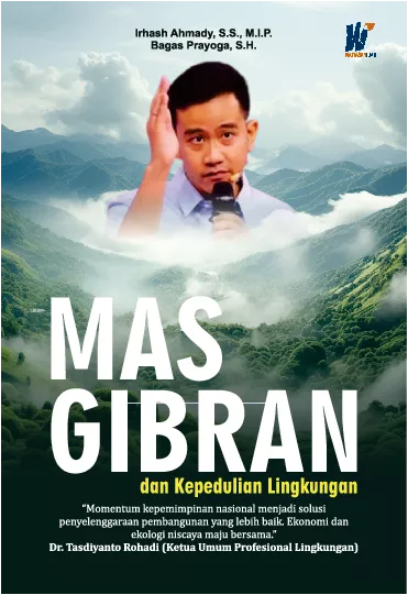 Mas Gibran dan Kepedulian Lingkungan