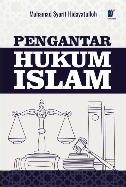 Pengantar Hukum Islam
