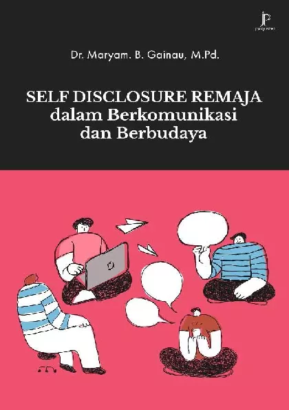 Self Disclosure dalam Berkomunikasi dan Berbudaya