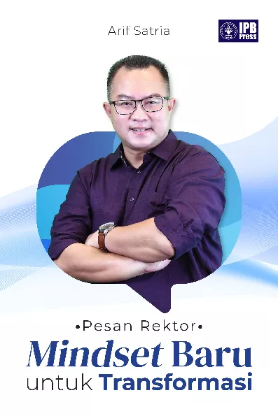 Pesan Rektor: Mindset Baru untuk Transformasi