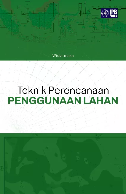 Teknik Perencanaan Penggunaan Lahan