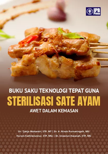 Buku Saku Teknologi Tepat Guna Sterilisasi Sate Ayam Awet Dalam Kemasan