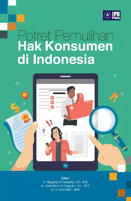 Potret Pemulihan Hak Konsumen di Indonesia