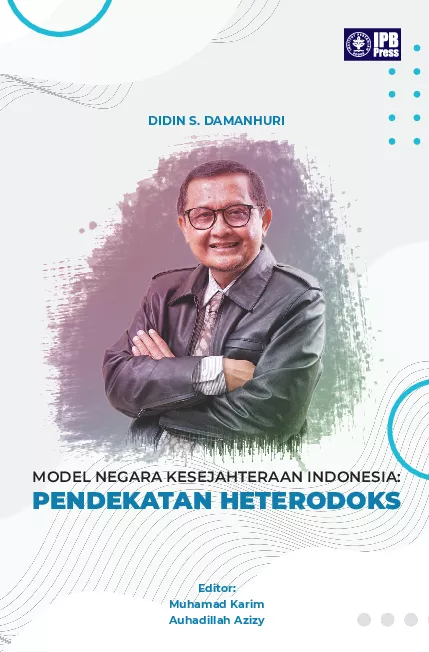Model Negara Kesejahteraan Indonesia: Pendekatan Heterodoks
