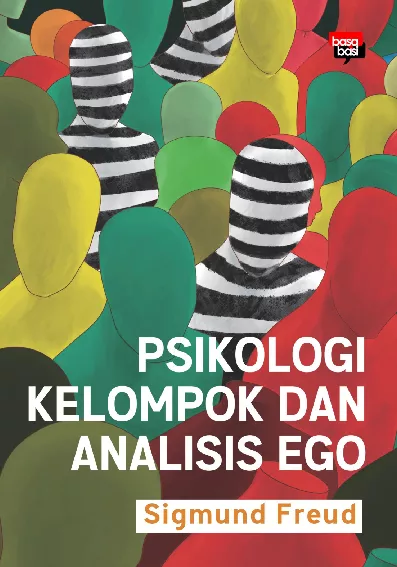 Psikologi Kelompok dan Analisis Ego