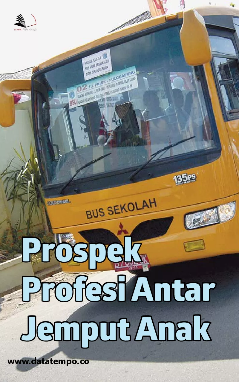 Prospek profesi antar jemput anak