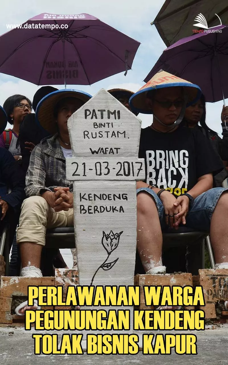 Perlawanan warga pegunungan kendeng tolak bisnis kapur