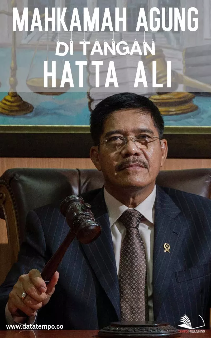 Mahkamah Agung di Tangan Hatta Ali