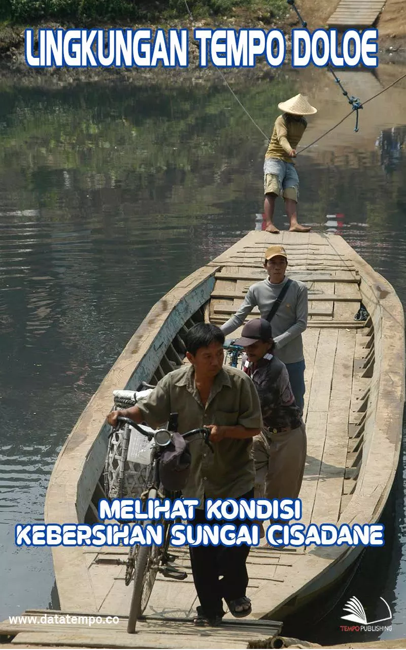Lingkungan Tempo Doeloe: Melihat Kondisi Kebersihan Sungai Cisadane