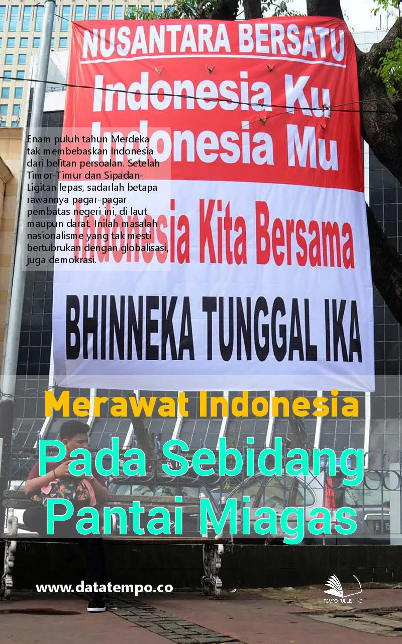 Merawat Indonesia : pada sebidang Pantai Miagas