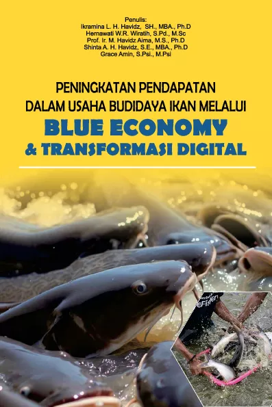 Peningkatan pendapatan dalam usaha budidaya ikan melalui blue economy & transformasi digital