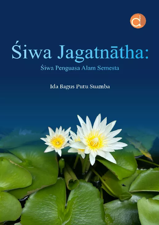 Siwa Jagatnatha: Siwa Penguasa Alam Semesta