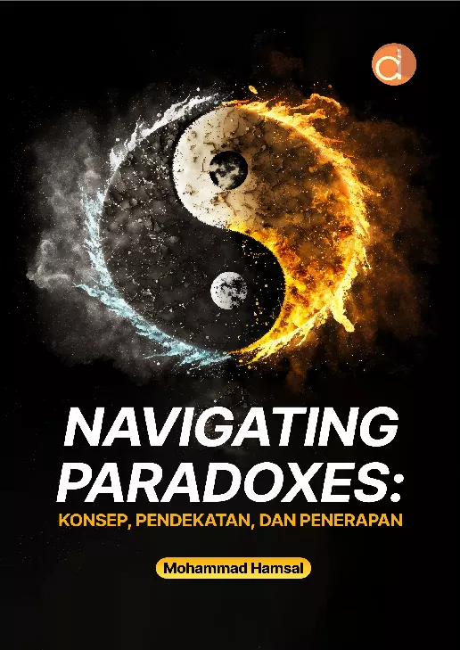 Navigating Paradoxes: Konsep, Pendekatan, dan Penerapan