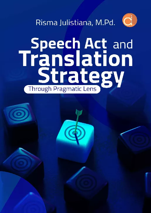 Speech Act and Translation Strategy Through Pragmatic Lens