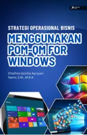 Strategi Operasional Bisnis Menggunakan Pom-Qmfor Windows