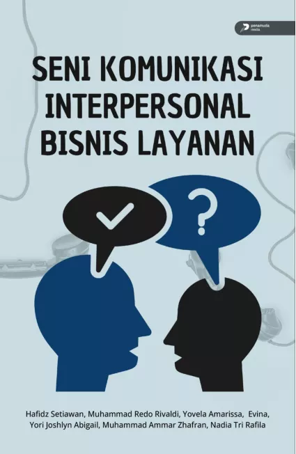 Seni Komunikasi Interpersonal Bisnis Layanan