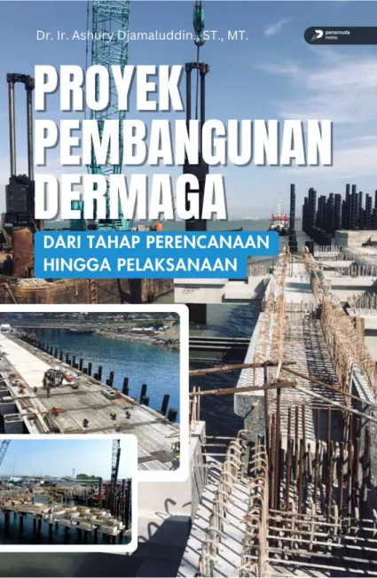 Proyek Pembangunan Dermaga Dari Tahap Perencanaan Hingga Pelaksanaan