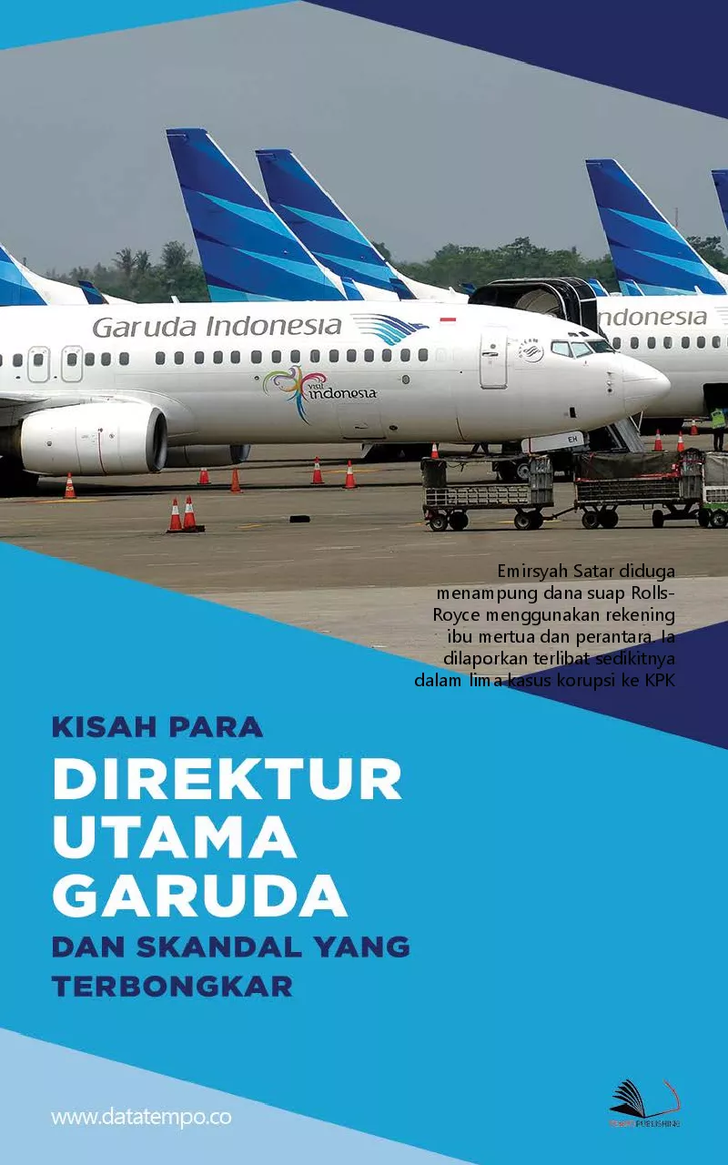 Kisah para direktur utama Garuda dan skandal yang terbongkar