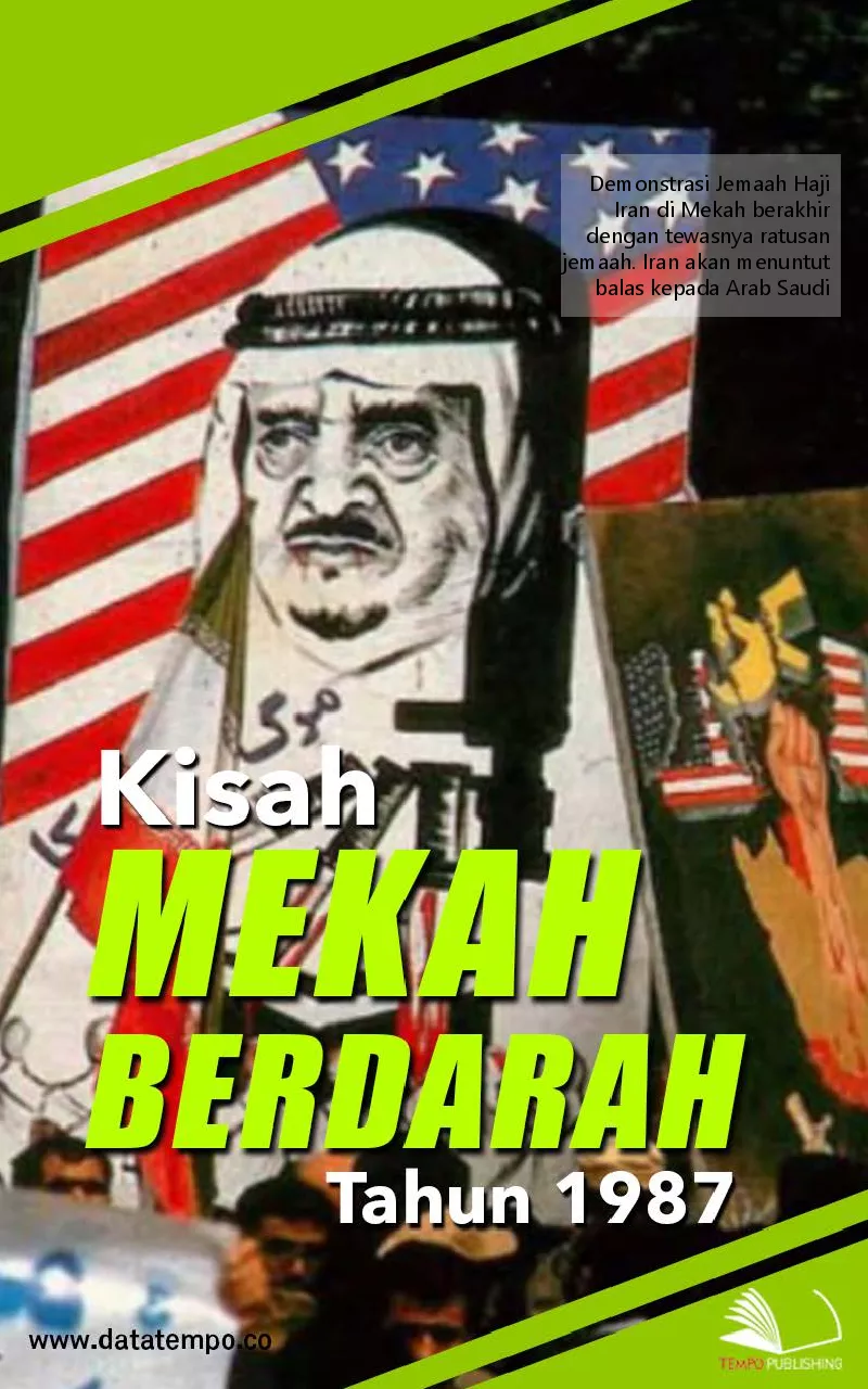 Kisah Mekah berdarah tahun 1987