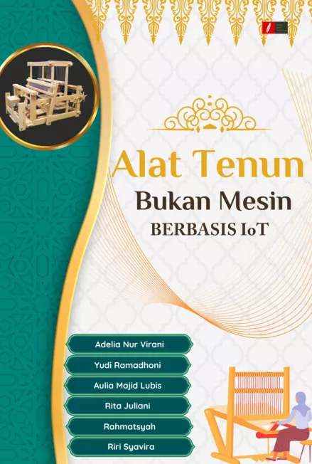 ALAT TENUN BUKAN MESIN BERBASIS IoT