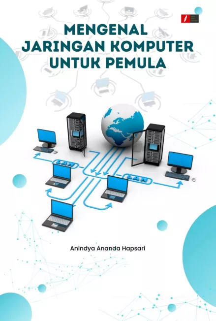 Mengenal Jaringan Komputer untuk Pemula