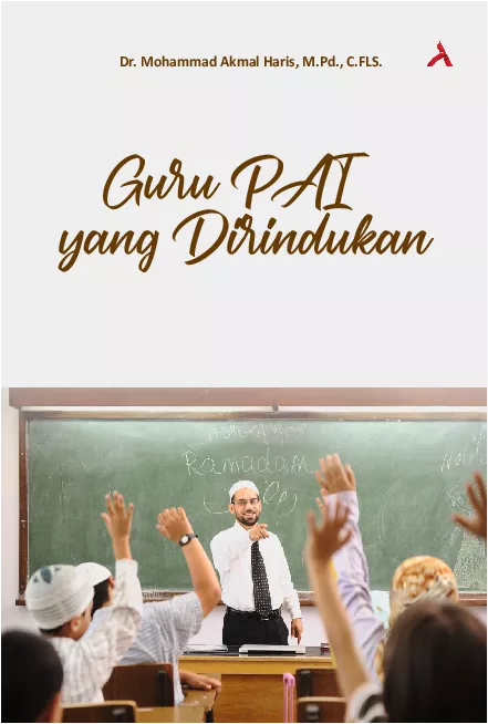 Guru PAI yang Dirindukan