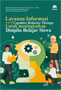 Layanan Informasi Berbasis Cognitif Behavior Therapy untuk Meningkatkan Disiplin Belajar Siswa