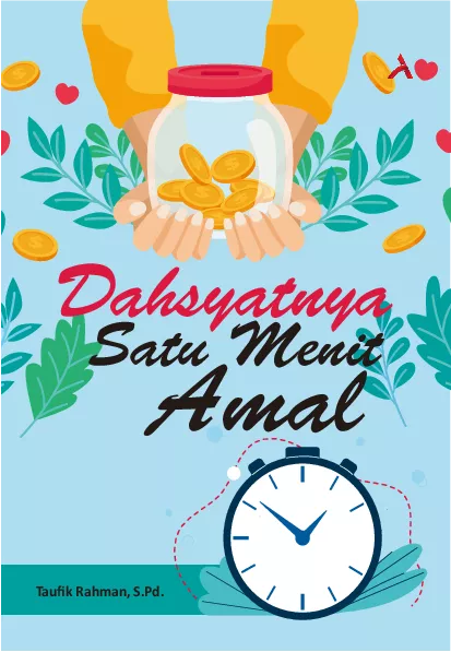 Dahsyatnya Satu Menit Amal