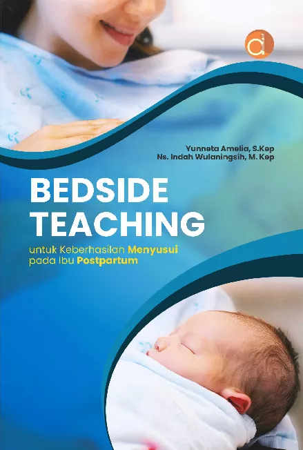 Bedside Teaching untuk Keberhasilan Menyusui pada Ibu Postpartum