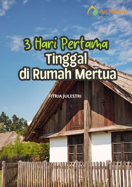 3 Hari Pertama Tinggal di Rumah Mertua