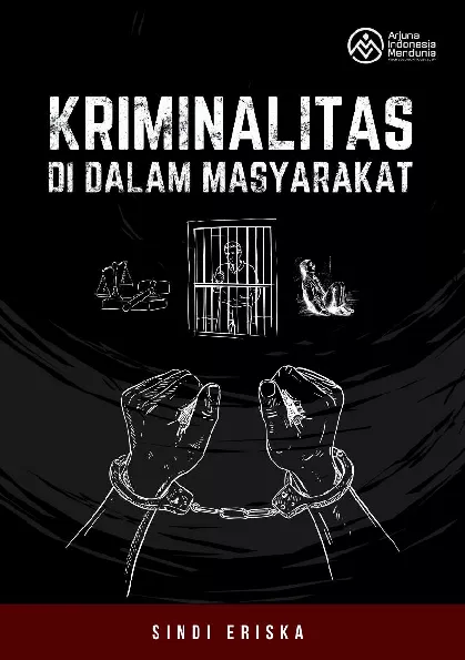 Kriminalitas di Dalam Masyarakat