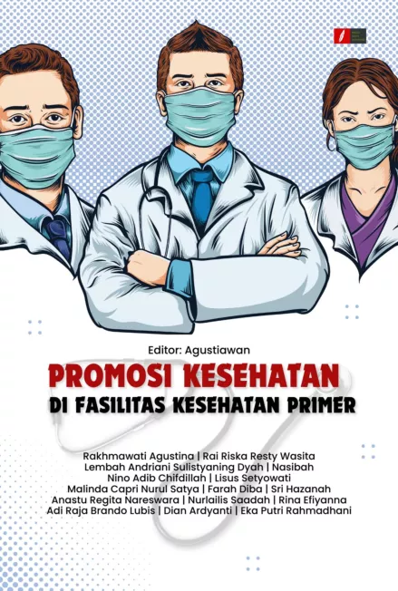 PROMOSI KESEHATAN DI FASILITAS KESEHATAN PRIMER
