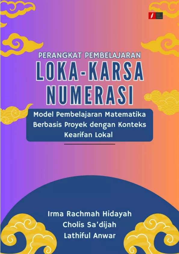 Perangkat Pembelajaran Loka-Karsa Numerasi: Model Pembelajaran Matematika Berbasis Proyek dengan Konteks Kearifan Lokal