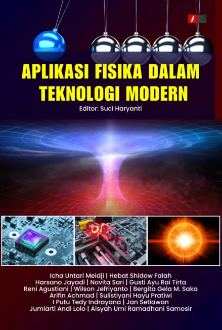 APLIKASI FISIKA DALAM TEKNOLOGI MODERN