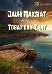 Jauhi Maksiat dengan Tobat dan Taat